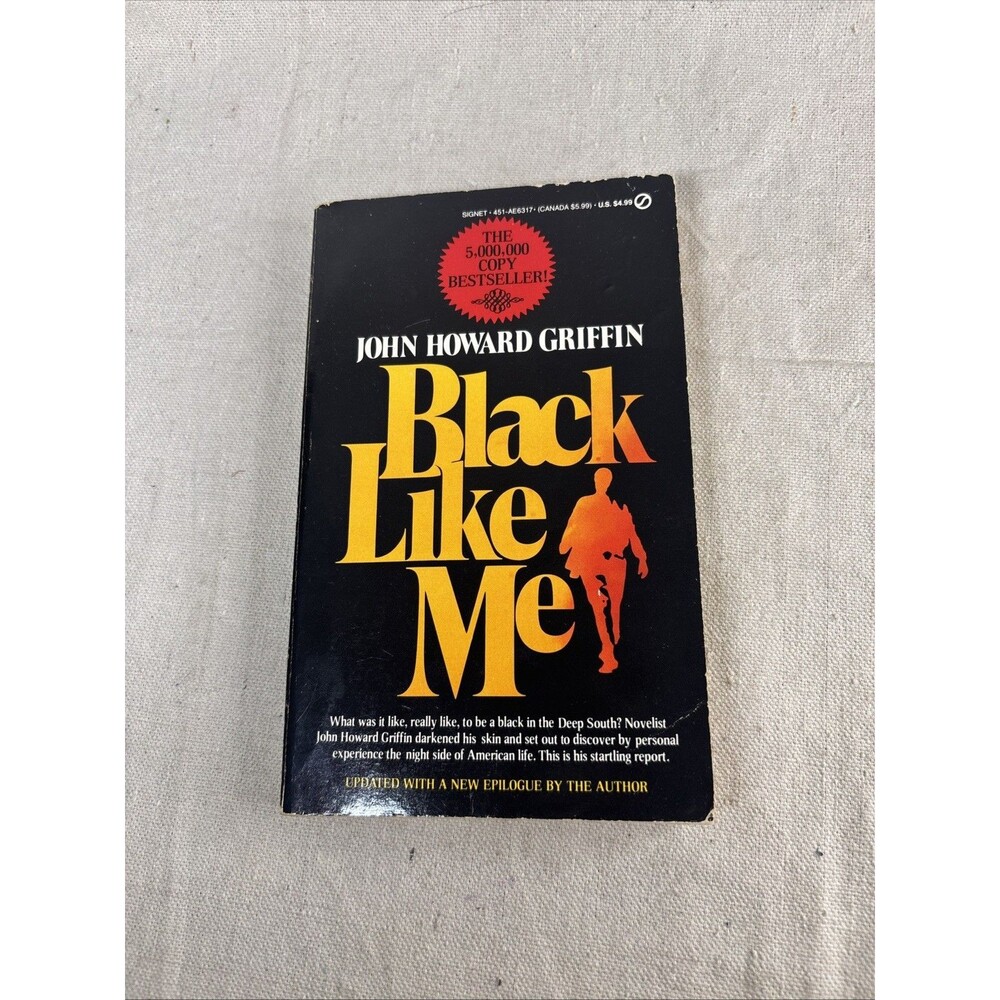 Black Like Me - John Howard Griffin Signet 1976 Pb Very Good